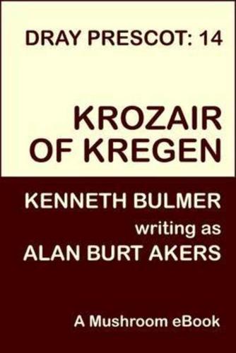 Krozair of Kregen [Dray Prescot #14]