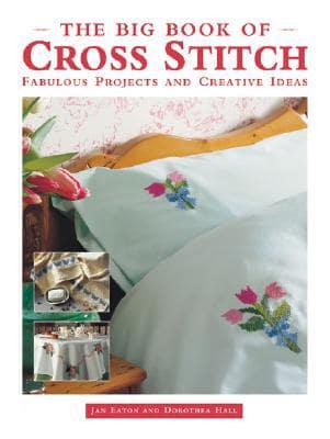 The Big Book of Cross Stitch