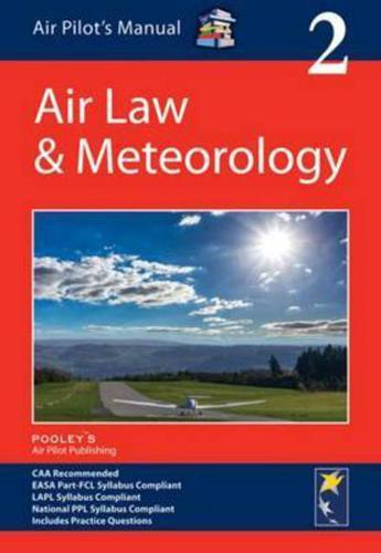 The Air Pilot's Manual. Volume 2 Air Law and Meteorology