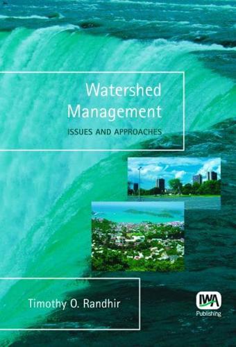 Watershed Management - Issues and Approaches