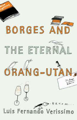 Borges and the Eternal Orang-Utans