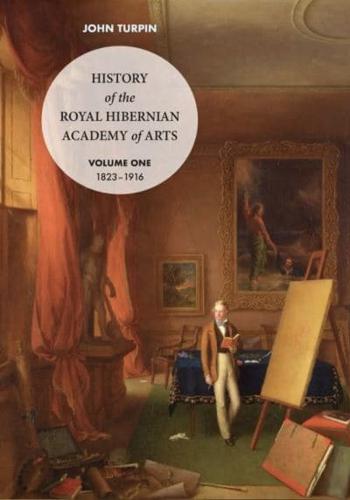 A History of the Royal Hibernian Academy