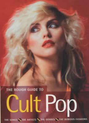 The Rough Guide to Cult Pop