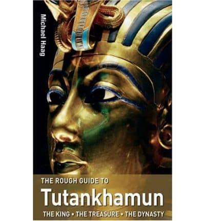 The Rough Guide to Tutankhamun and the Golden Age of Pharaohs