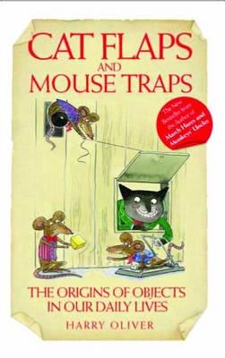 Cat Flaps and Mousetraps