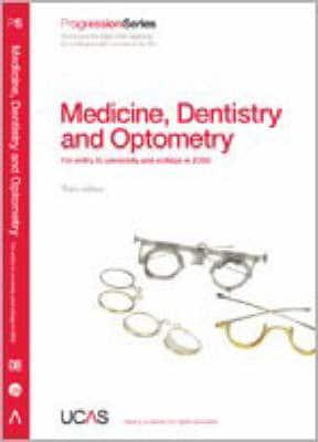 Medicine, Dentistry and Optometry