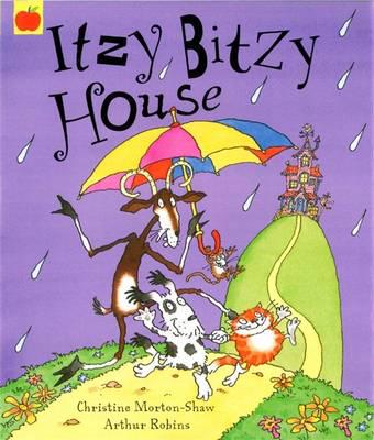 Itzy Bitzy House