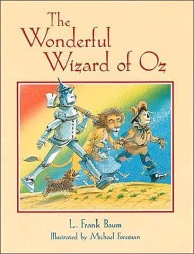 The Wonderful Wizard of Oz