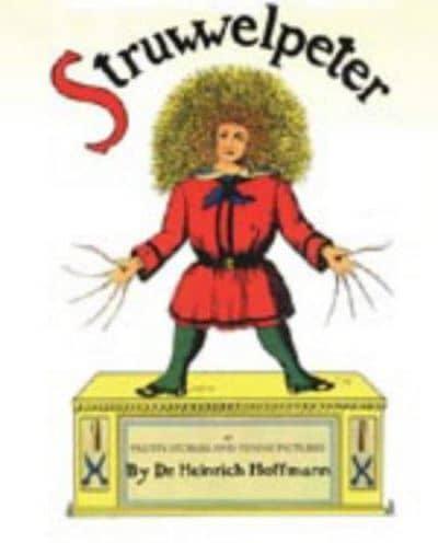 Struwwelpeter, or, Pretty Stories and Funny Pictures