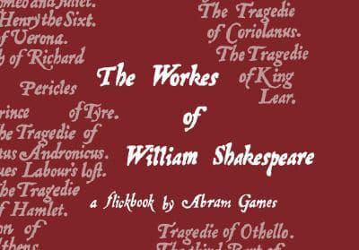 The Workes of William Shakespeare, Containing All His Comedies, Histories, and Tragedies