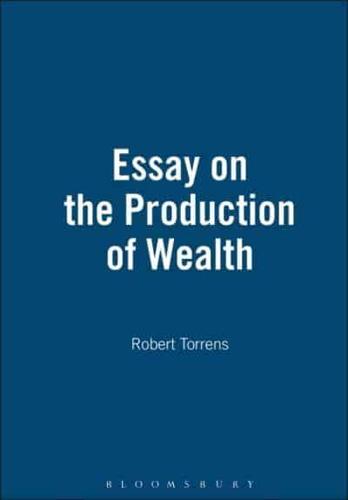 Essay On The Production Of Wealth