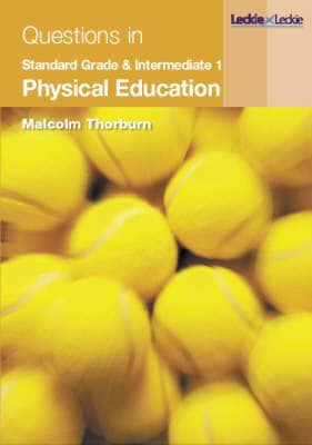 Questions in Standard Grade and Intermediate 1 Physical Education