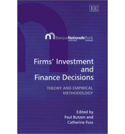 Firms' Investment and Finance Decisions