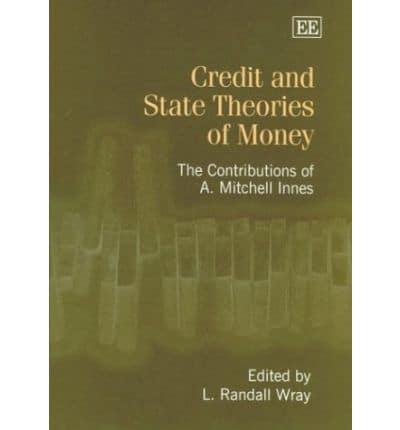 Credit and State, Theories of Money