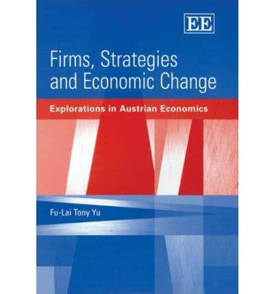 Firms, Strategies and Economic Change