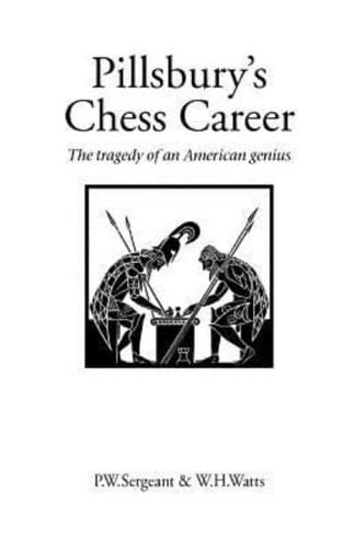 Pillsbury's Chess Career