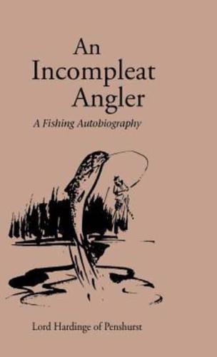 An Incompleat Angler