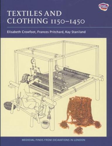 Textiles and Clothing, C.1150-C.1450