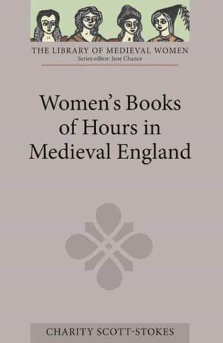 Women's Books of Hours in Medieval England