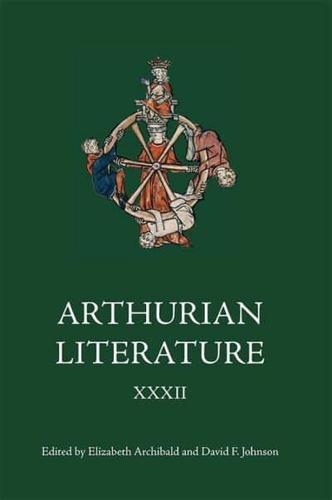 Arthurian Literature. XXXII