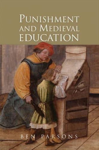 Punishment and Medieval Education
