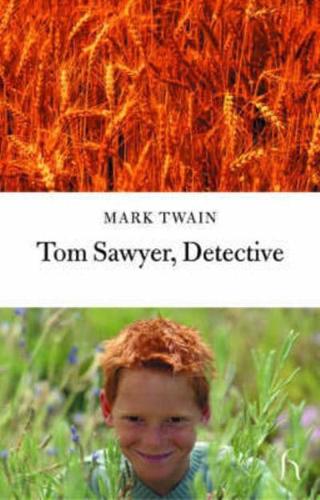 Tom Sawyer, Detective