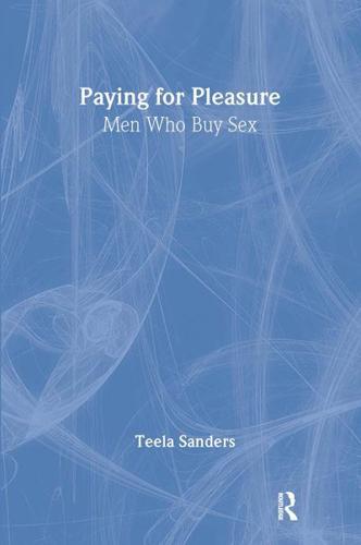 Paying for Pleasure