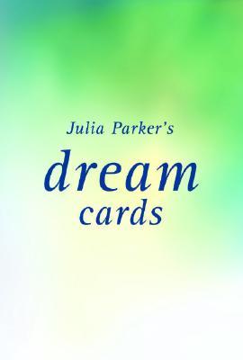 Julia Parker's Dream Cards