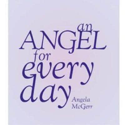 An Angel for Every Day