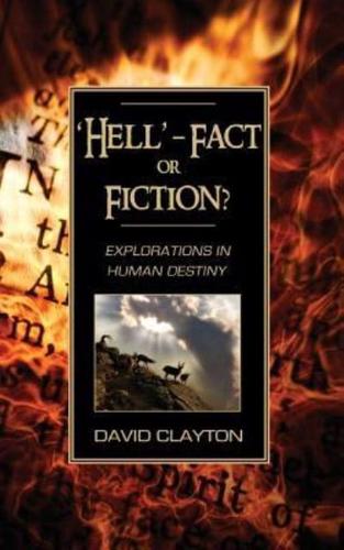 'Hell' - Fact or Fiction?