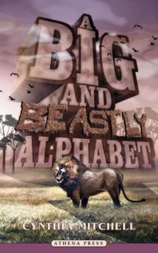 A Big and Beastly Alphabet
