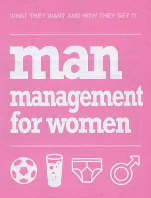 Man Management for Women