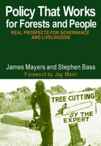 Policy That Works for Forests and People