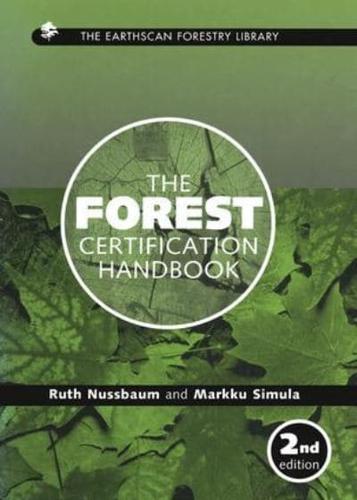 The Forest Certification Handbook