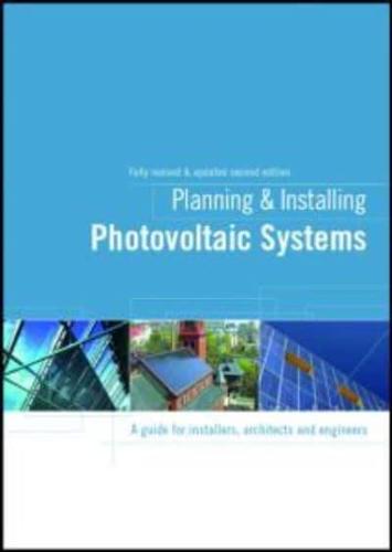 Planning and Installing Photovoltaic Systems