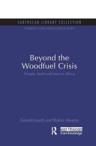 Beyond the Woodfuel Crisis