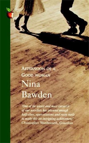 Afternoon of a Good Woman. Nina Bawden