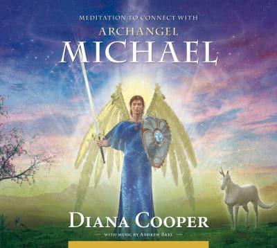 Meditation to Connect With Archangel Michael