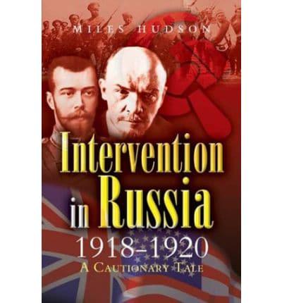 Intervention in Russia, 1918-1920