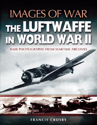 The Luftwaffe in World War II