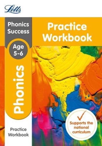 Phonics. Ages 5-6 Practice Workbook