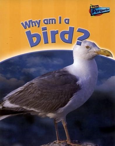 Why Am I a Bird?