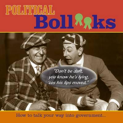 Political Boll**ks