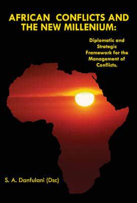 African Conflicts and the New Millennium