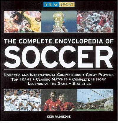 The Complete Encyclopedia Of Soccer