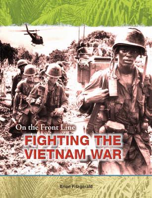 Fighting the Vietnam War