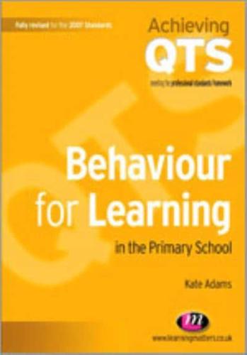 Behaviour for Learning in the Primary School