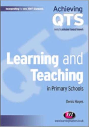 Learning and Teaching in Primary Schools