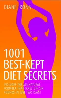 1001 Best-Kept Diet Secrets