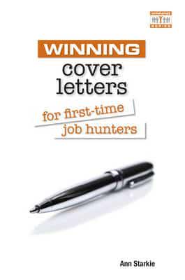 Winning Cover Letters for First-Time Job Hunters